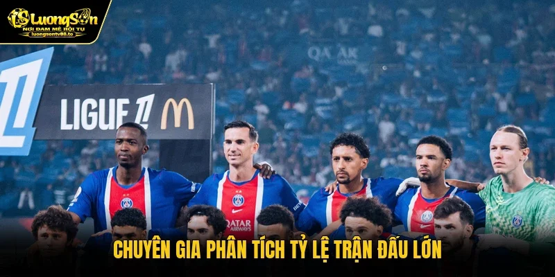 Chuyên gia phân tích tỷ lệ trận đấu lớn Chuyên gia phân tích tỷ lệ trận đấu lớn